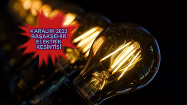 BAŞAKŞEHİR ELEKTRİK KESİNTİSİ | Başakşehir'de elektrik ne zaman gelecek? (4 Aralık 2023)