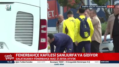 >F.Bahçe Şanlıurfa'ya hareket etti!