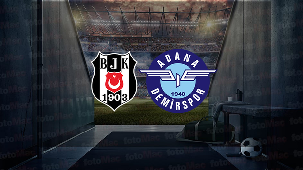 BEŞİKTAŞ ADANA DEMİRSPOR MAÇI CANLI İZLE | Beşiktaş maçı ne zaman, saat kaçta ve hangi kanalda?