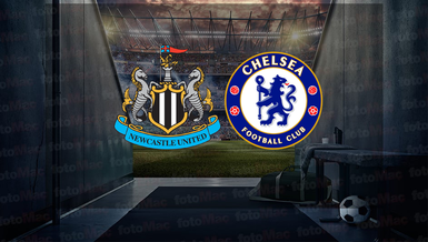 Newcastle United - Chelsea maçı ne zaman? Saat kaçta ve hangi kanalda canlı yayınlanacak? | İngiltere Premier Lig