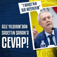 Aziz Yıldırım'dan Sadettin Saran'a cevap!