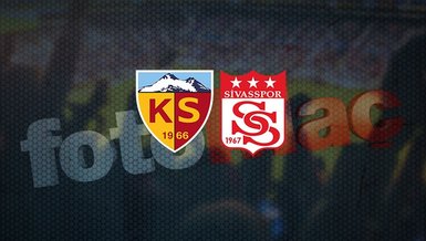 Kayserispor Sivasspor maçı ne zaman, saat kaçta ve hangi kanalda CANLI yayınlanacak? Muhtemel 11'ler...
