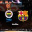 Fenerbahçe Beko-Barcelona maçı detayları!