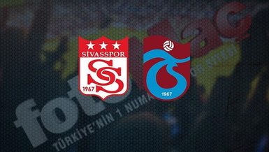Sivasspor Trabzonspor maçı CANLI İZLE 🔥 | Sivasspor - Trabzonspor maçı ne zaman, saat kaçta ve hangi kanalda canlı yayınlanacak? | Süper Lig
