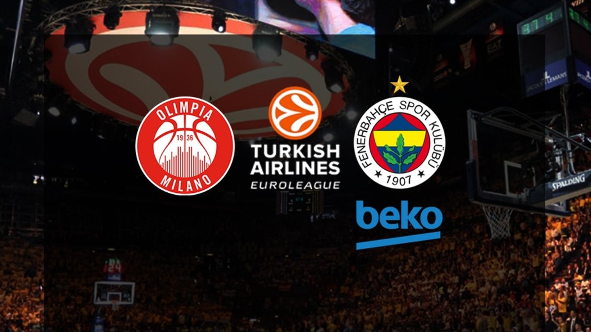 Olimpia Milano-Fenerbahçe Beko maçı CANLI İZLE | THY EuroLeague CANLI MAÇ Olimpia Milano-Fenerbahçe Beko maçı CANLI İZLE | THY EuroLeague CANLI MAÇ