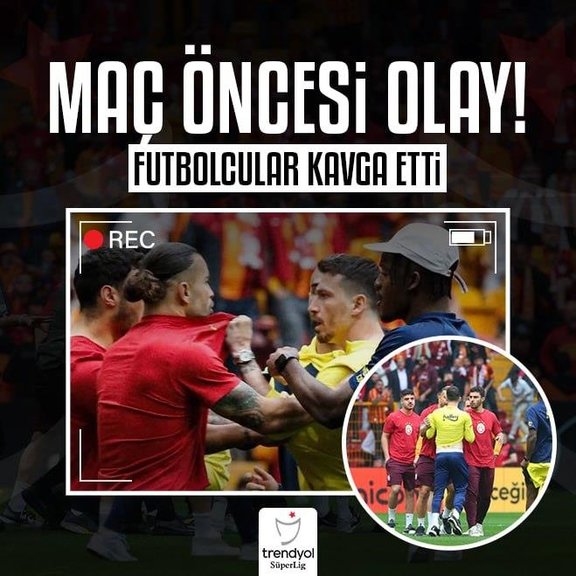 Galatasaray - Fenerbahçe maçı öncesi gerginlik! Futbolcular saha içinde tartıştı