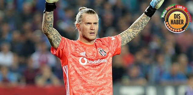 Loris Karius'a sürpriz talip!