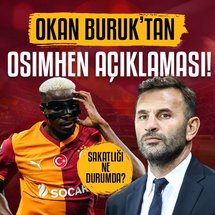 Okan Buruk'tan Osimhen açıklaması! Sakatlığı...