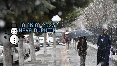METEOROLOJİ'DEN İLK KAR UYARISI GELDİ | Bugün hava nasıl olacak? - İstanbul hava durumu 10 Ekim