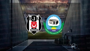 BEŞİKTAŞ SERİK BELEDİYESPOR MAÇI CANLI ASPOR 📺 | Beşiktaş - Serik Belediyespor maçı hangi kanalda? Saat kaçta?