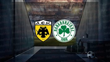 AEK - Panathinaikos maçı ne zaman?