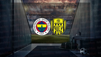 FENERBAHÇE ANKARAGÜCÜ MAÇI CANLI İZLE | Fenerbahçe maçı hangi kanalda? FB maçı saat kaçta?
