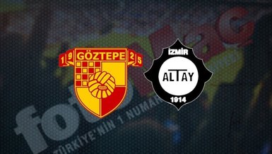 Göztepe - Altay maçı canlı