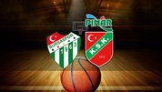 Frutti Extra Bursaspor - Pınar Karşıyaka basketbol maçı saat kaçta?
