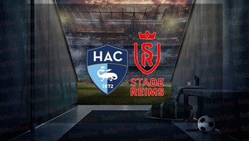 Le Havre - Reims maçı ne zaman?