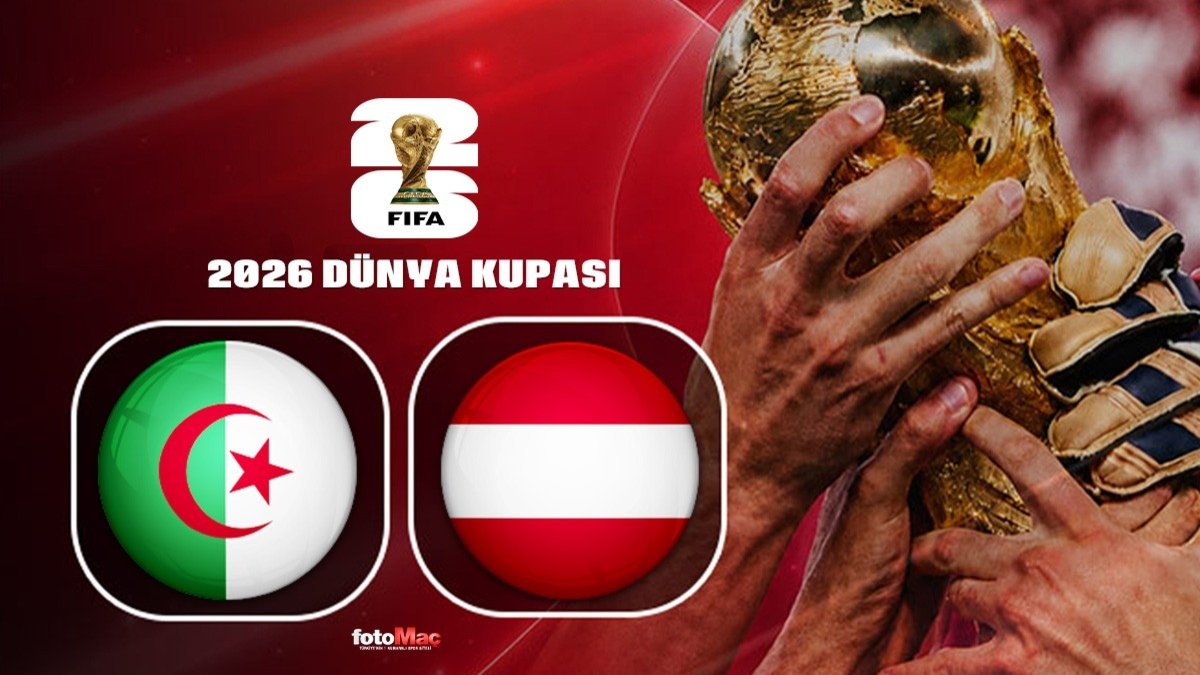 Cezayir-Avusturya maçı CANLI İZLE | 2026 Dünya Kupası CANLI MAÇ
