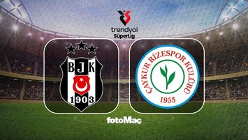 Beşiktaş-Rizespor maçı yayın bilgileri!