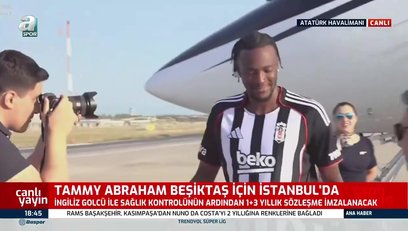>Tammy Abraham İstanbul'a geldi!