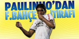 Paulinho'dan Fener itirafı