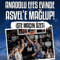 Anadolu Efes evinde ASVEL'e mağlup oldu!