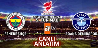 Fenerbahçe - Adana Demirspor | CANLI
