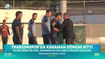 Trabzonspor'da Ünal Karaman dönemi bitti