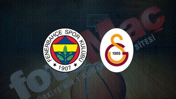 Fenerbahçe - Galatasaray maçı saat kaçta?