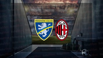 Frosinone - Milan maçı ne zaman?