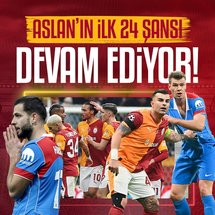 Galatasaray'ın ilk 24 şansı devam ediyor!
