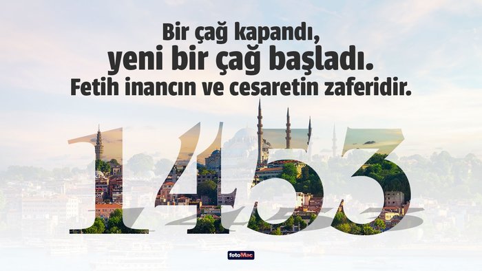 istanbulun-fethi-mesajlari-2026-istanbulun-fethi-sozleri-ve-mesajlari-1780036444404.jpg İstanbul'un Fethi mesajları 2026
