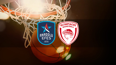 Anadolu Efes - Olympiakos maçı CANLI İZLE | Anadolu Efes maçı ne zaman? Hangi kanalda? Saat kaçta?