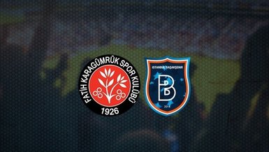 Fatih Karagümrük - Başakşehir | CANLI