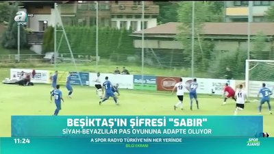 >Beşiktaş'ın şifresi 'Sabır'