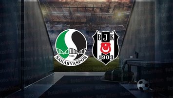 Sakaryaspor - Beşiktaş | CANLI