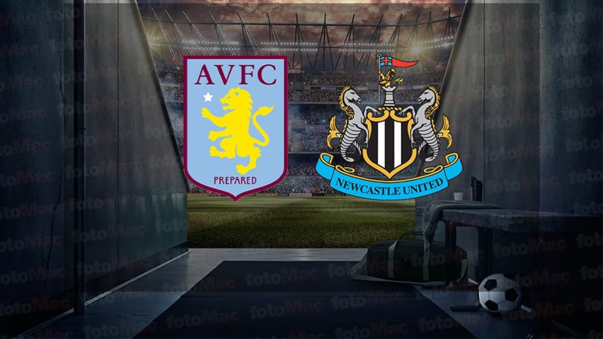 Aston Villa-Newcastle United maçı ne zaman, saat kaçta ve hangi kanalda? | İngiltere Premier Lig CANLI Aston Villa-Newcastle United maçı ne zaman, saat kaçta ve hangi kanalda? | İngiltere Premier Lig CANLI