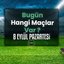 Bugünkü maçlar 8 Eylül 2025 Pazartesi