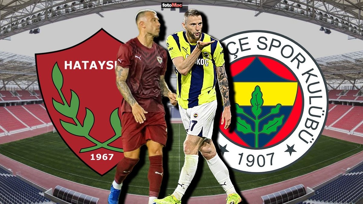 Atakaş Hatayspor - Fenerbahçe maçı CANLI | Trendyol Süper Lig canlı anlatım Atakaş Hatayspor - Fenerbahçe maçı CANLI | Trendyol Süper Lig canlı anlatım