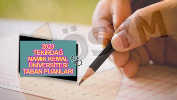 Tekirdağ Namık Kemal Üniversitesi (NKÜ) taban puanları 2023