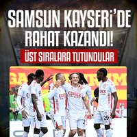 Kayseri'de kazanan Samsun!