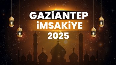 Gaziantep imsakiye 2025 | Gaziantep iftar, sahur vakti - Ezan saatleri