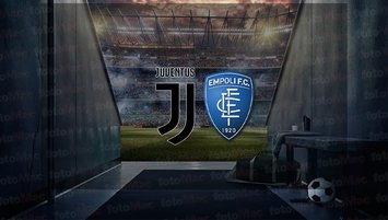 Juventus - Empoli maçı ne zaman?