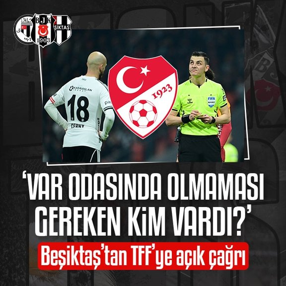 Beşiktaş’tan TFF’ye açık çağrı!