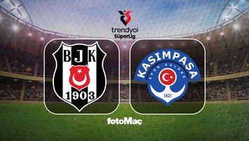 Beşiktaş-Kasımpaşa maçı ayrıntıları!