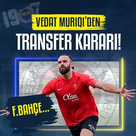 Vedat Muriqi’den transfer kararı! Fenerbahçe...