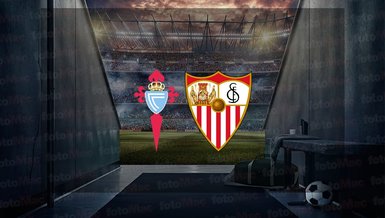 Celta Vigo - Sevilla maçı ne zaman? Saat kaçta ve hangi kanalda canlı yayınlanacak? | İspanya La Liga