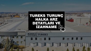 TUREKS TURUNÇ MADENCİLİK halka arz ne zaman?