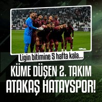 Atakaş Hatayspor küme düştü!