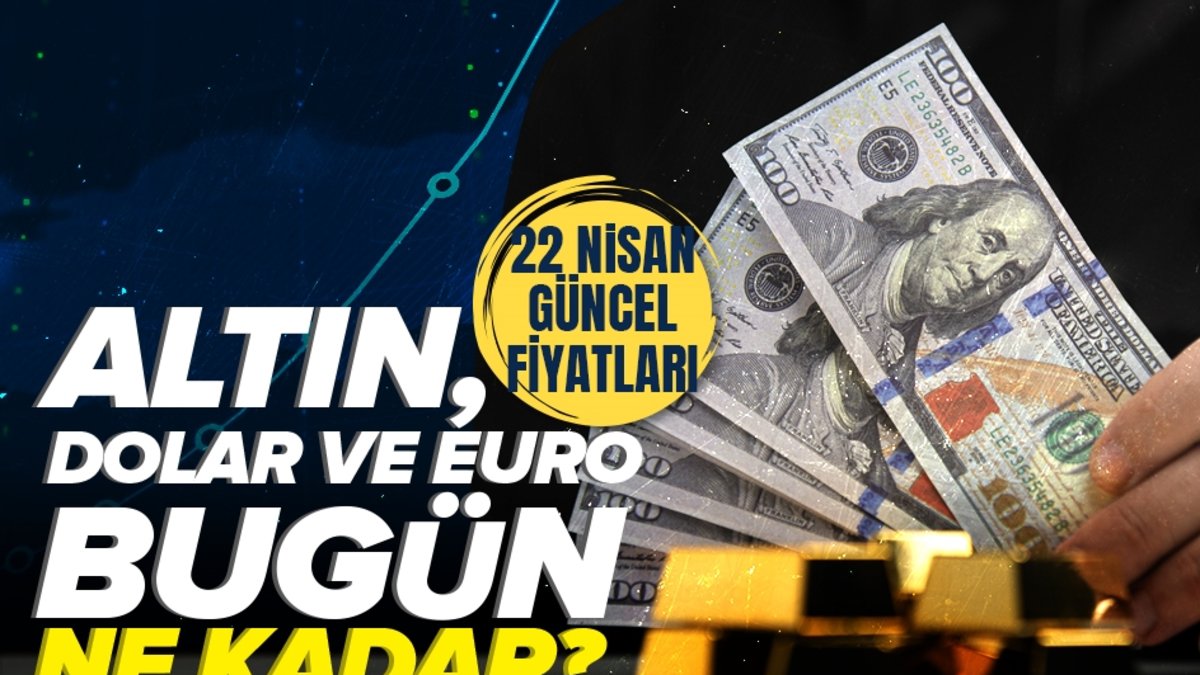 💲1 DOLAR NE KADAR? | Euro, dolar, sterlin, gram, çeyrek, yarım altın kaç TL? - 22 Nisan 2024 Döviz Kuru