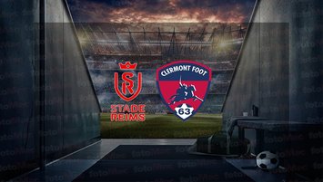 Reims - Clermont maçı saat kaçta?