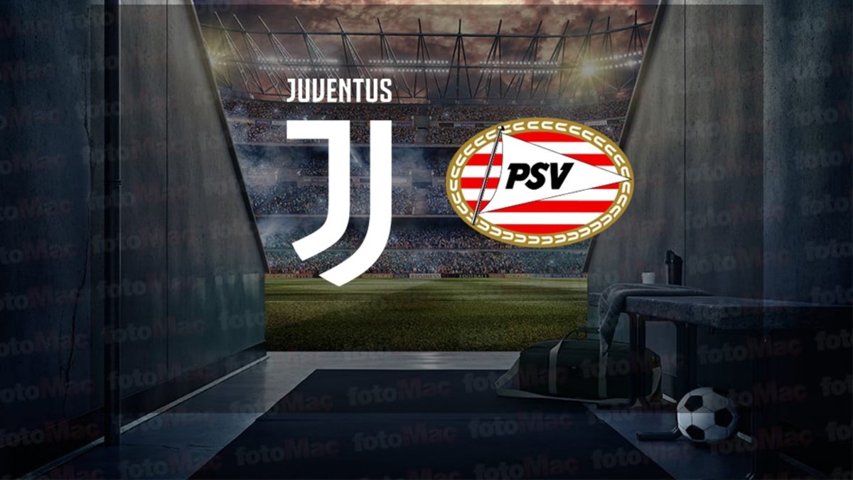 Juventus-PSV CANLI | Juventus-PSV Eindhoven maçı ne zaman, saat kaçta ve hangi kanalda? | UEFA ŞAMPİYONLAR LİGİ Juventus-PSV CANLI | Juventus-PSV Eindhoven maçı ne zaman, saat kaçta ve hangi kanalda? | UEFA ŞAMPİYONLAR LİGİ